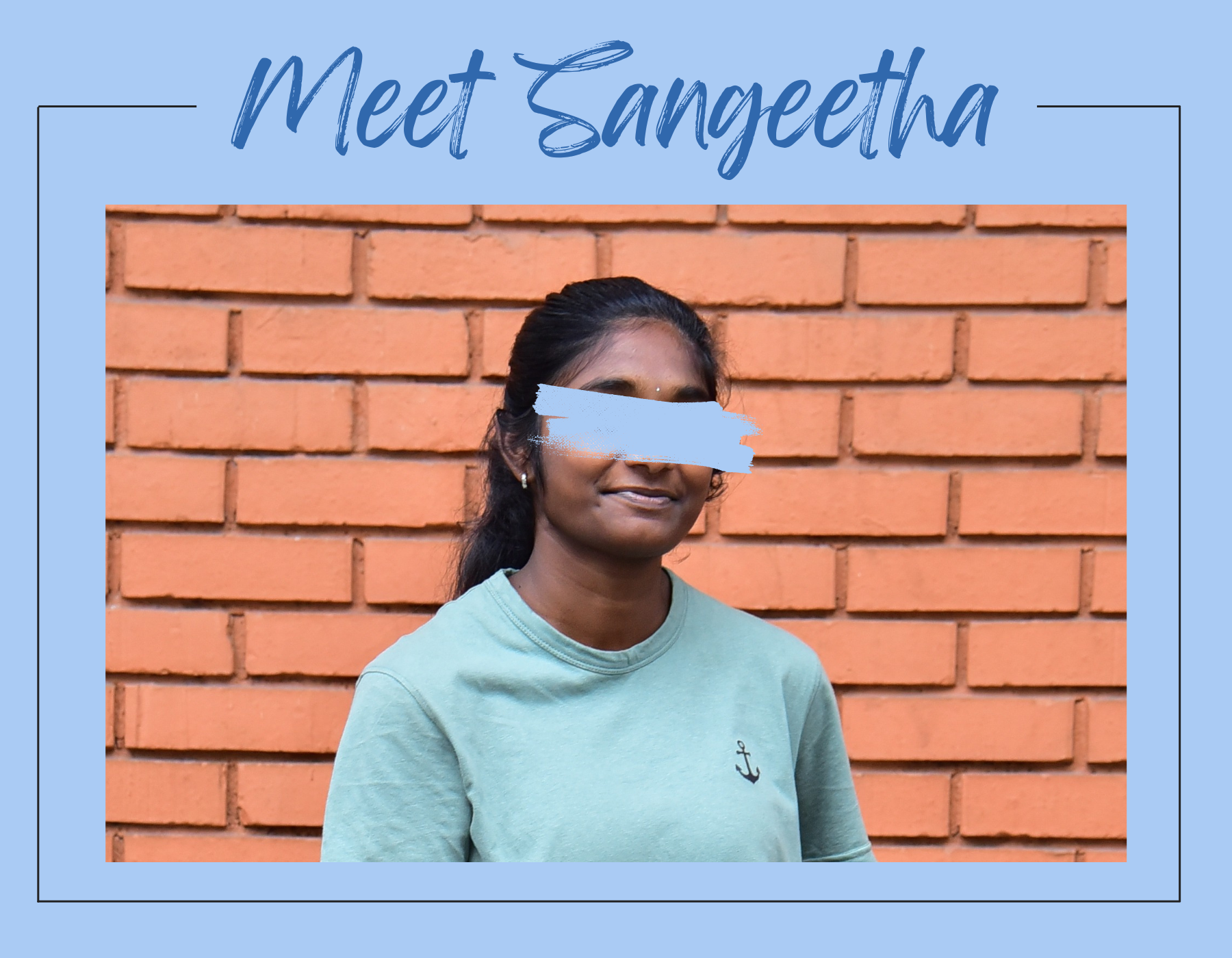 Meet Sangeetha